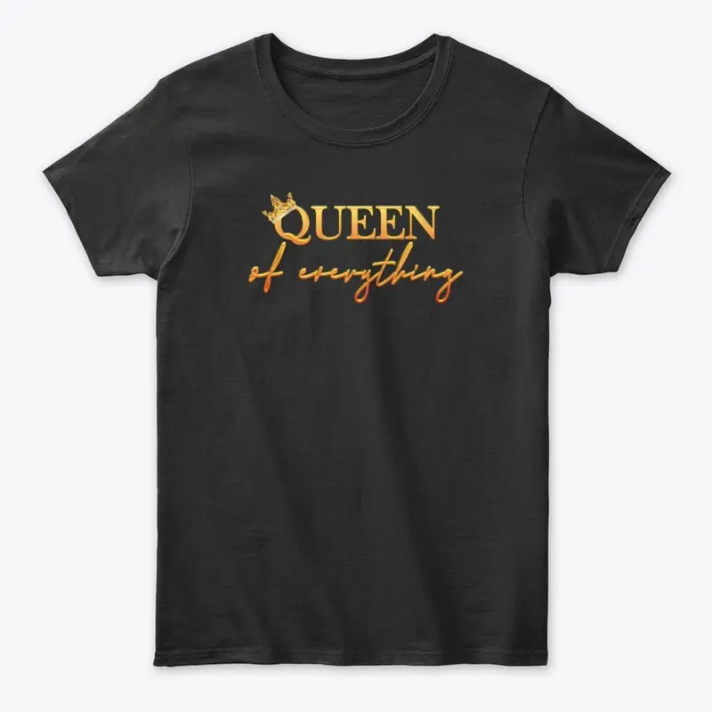 Queen of Everything (Gold)