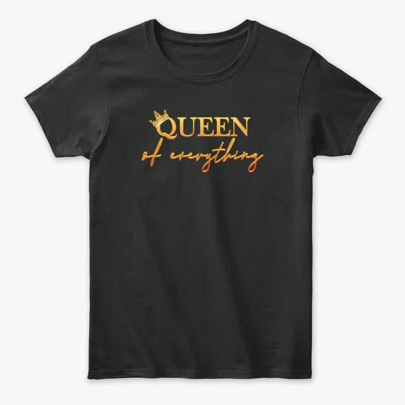 Queen of Everything (Gold)